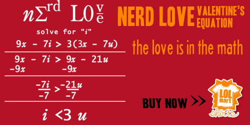 lolmart shirts, nerd love